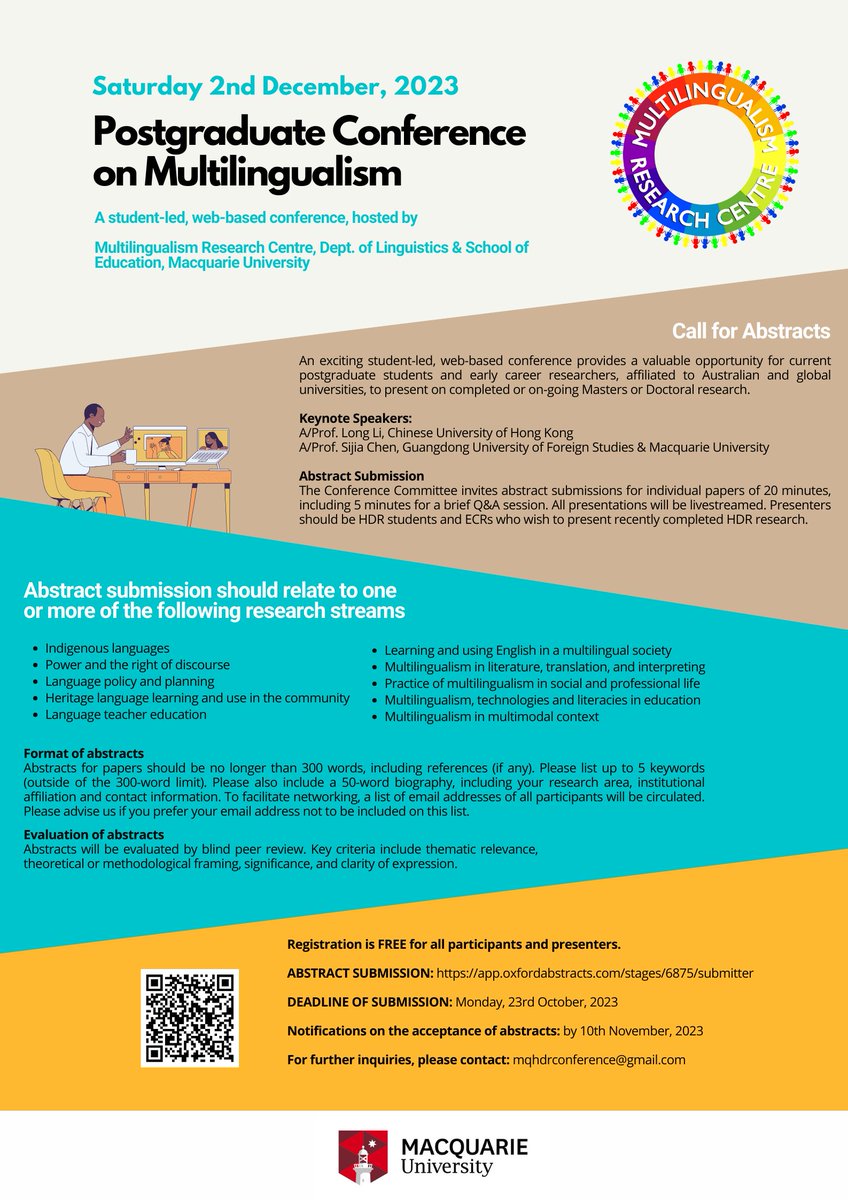 Last call for papers! Free registration! Deadline: 23rd Oct 2023! 
Join us at the #Postgraduate #Conference on #Multilingualism - a platform for emerging scholars to share your research on languages and cultures! Please refer to the following picture for registration detail!