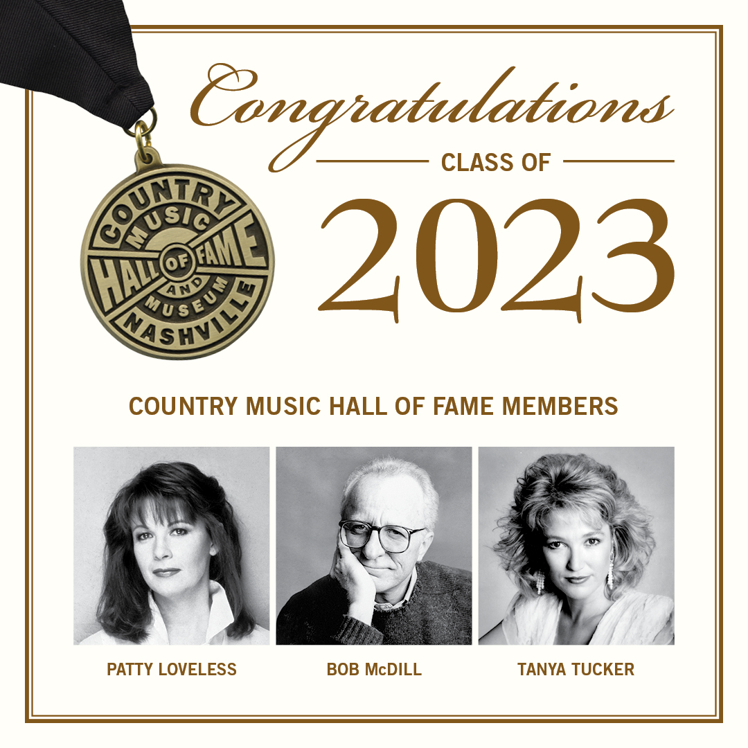 countrymusichof's tweet photo. Congratulations to @thePLoveless, Bob McDill, and @TanyaTucker on your induction to the Country Music Hall of Fame—country music's highest honor.
 
Read bios from this year’s inductees and more about the Country Music Hall of Fame induction process here: https://t.co/zRw97peAKm https://t.co/3mdmNFDp9I