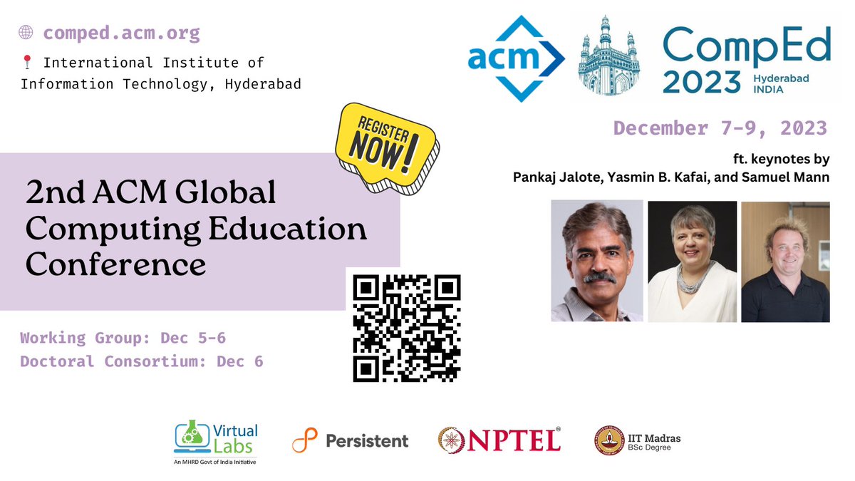 📣 Call for Participation.

The registrations for the 2nd edition of CompEd, @ASigcse's fourth and newest conference, is now open! The conference takes place at @iiit_hyderabad this December. We have an amazing program lined up 🎉

🔗 in the next tweet.

CC: @TheOfficialACM #csed