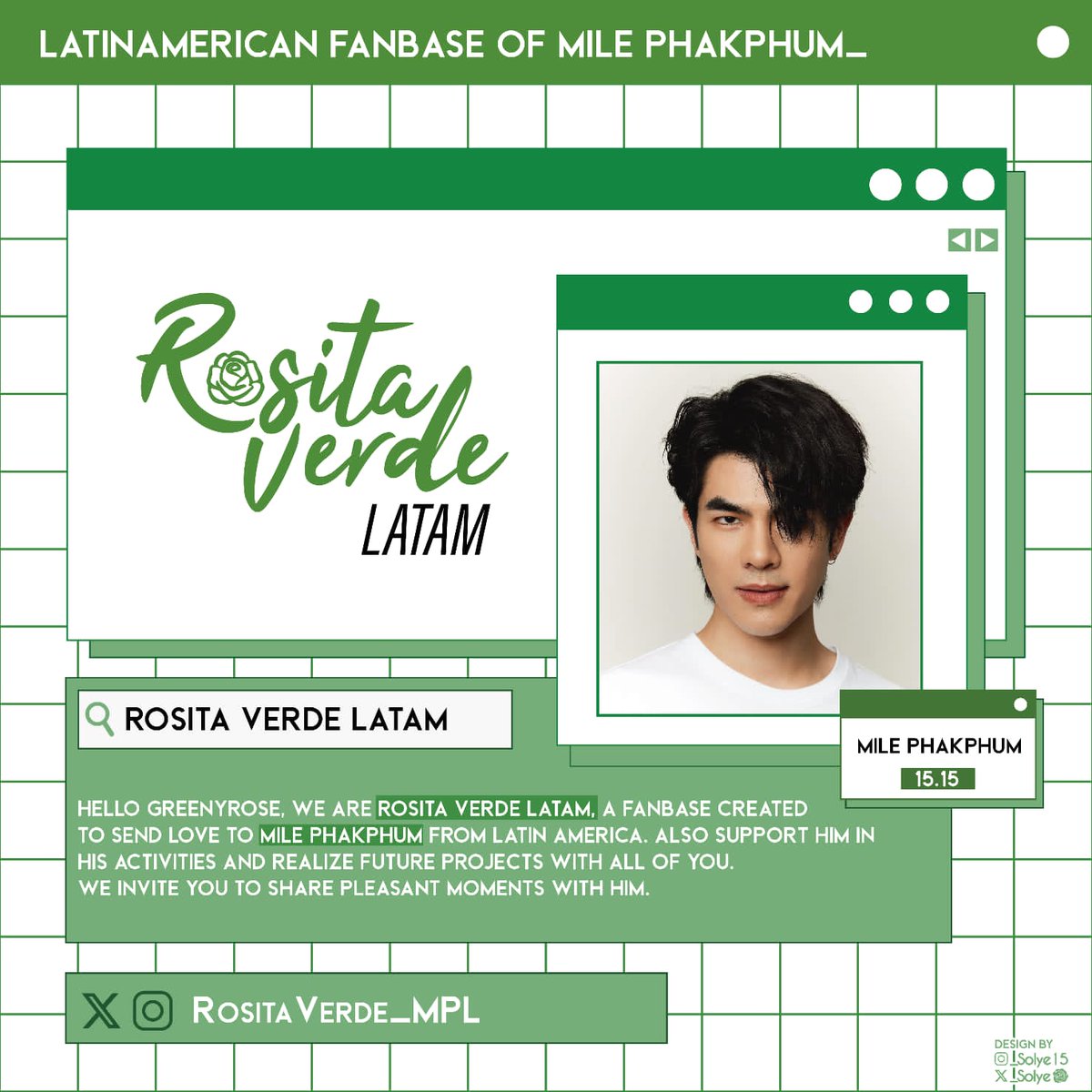 "Hola, somos Rosita Verde Latam, una fanbase creada con el fin de apoyar y dar amor a Mile Phakphum desde Latinoamerica, esperamos contar con su apoyo y recibimiento. "

Un jardín de #GreenyRose para Mile 
                       ＊❀💚❀＊

#MilePhakphum <a href="/milephakphum/">mile phakphum</a>