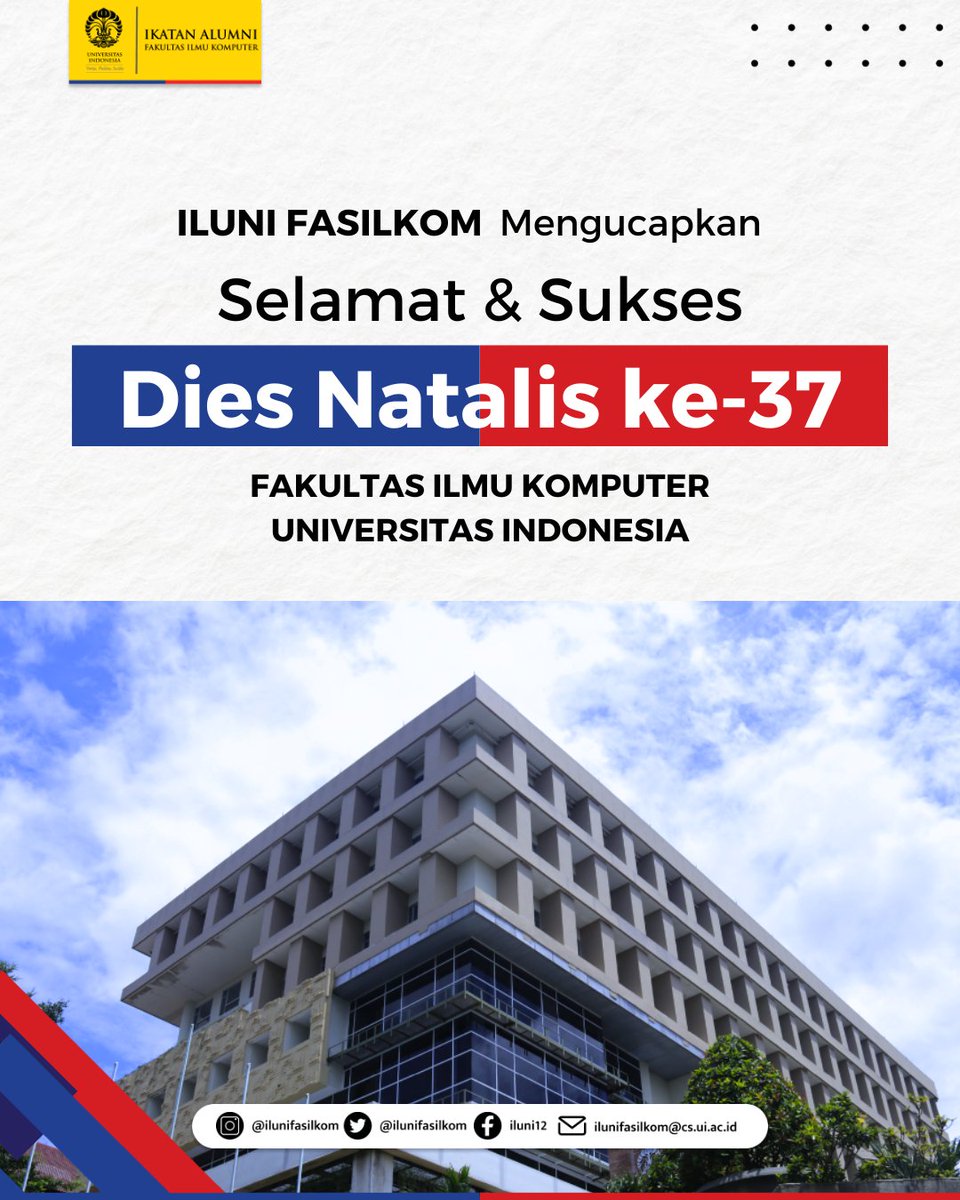 ilunifasilkom's tweet image. ILUNI Fasilkom mengucapkan Selamat Dies Natalis ke-37 Fakultas Ilmu Komputer Universitas Indonesia. 

Semoga Fasilkom UI terus berkontribusi terhadap kemajuan pendidikan dan teknologi.

#ilunifasilkomUI
#FasilkomUI
#DiesNatalis