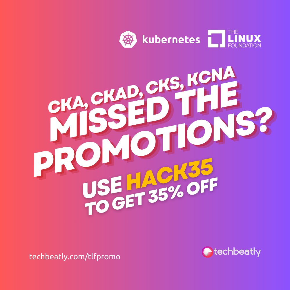 techbeatly's tweet photo. Planning Kubernetes certifications?
Last Chance! 35% OFF at the Linux Foundation ends TUESDAY! October 24th, 2023

Get it now: https://t.co/aSLN7UzFfo

#kubernetes #cka #ckad #cks #kcna The Linux Foundation https://t.co/ju9SL6lw7S