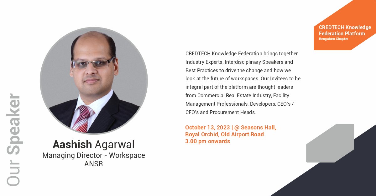 tech_cred2020's tweet photo. CREDTECH Knowledge Federation | Bengaluru Chapter | October 13, 2023
Aashish Agarwal, Managing Director – Workspace, ANSR
https://t.co/ZKQGIK9aEk https://t.co/fEVnBCeI8X