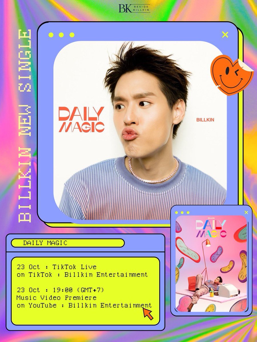 BillkinStrHouse's tweet photo. 📢 BILLKIN COMEBACK 👊🏻
"Everyday is you, My Magic is you"

Save the date! 
มาเจอกันกับ Daily Magic 🪄 

🗓 23.10.2023
⏰ 19.00 (GMT+7)
🔗 TikTok Live , #BillkinEntertainment MV Premiere Youtube Channel

, See ya 🧡🎼
#หนึ่งทุ่มมาเจอเมจิคบิวกิ้น https://t.co/zBl70sER2x