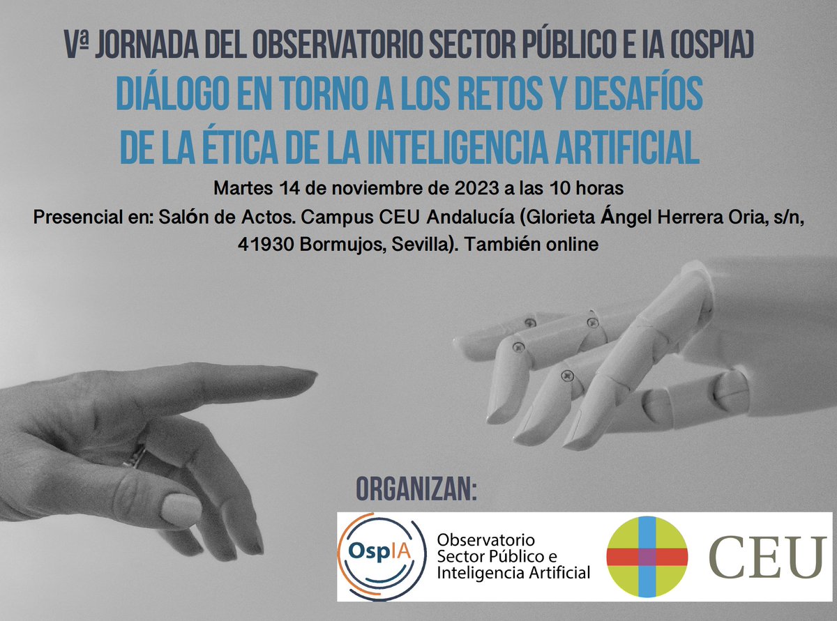gabrielvestri's tweet photo. 🟢🗣️ @ia_osp y @CEUAndalucia organizan su Vº Evento “DIÁLOGO EN TORNO A LOS RETOS Y DESAFÍOS DE LA ÉTICA DE LA INTELIGENCIA ARTIFICIAL”..CEU Andalucía (online/presencial). gratuita..#iA. Inscripciones 👉 https://t.co/0kywxxE1jW @Ibangarciadb @carmeartigas @odise_ia @derecho_uca https://t.co/02XwQ4JVAC