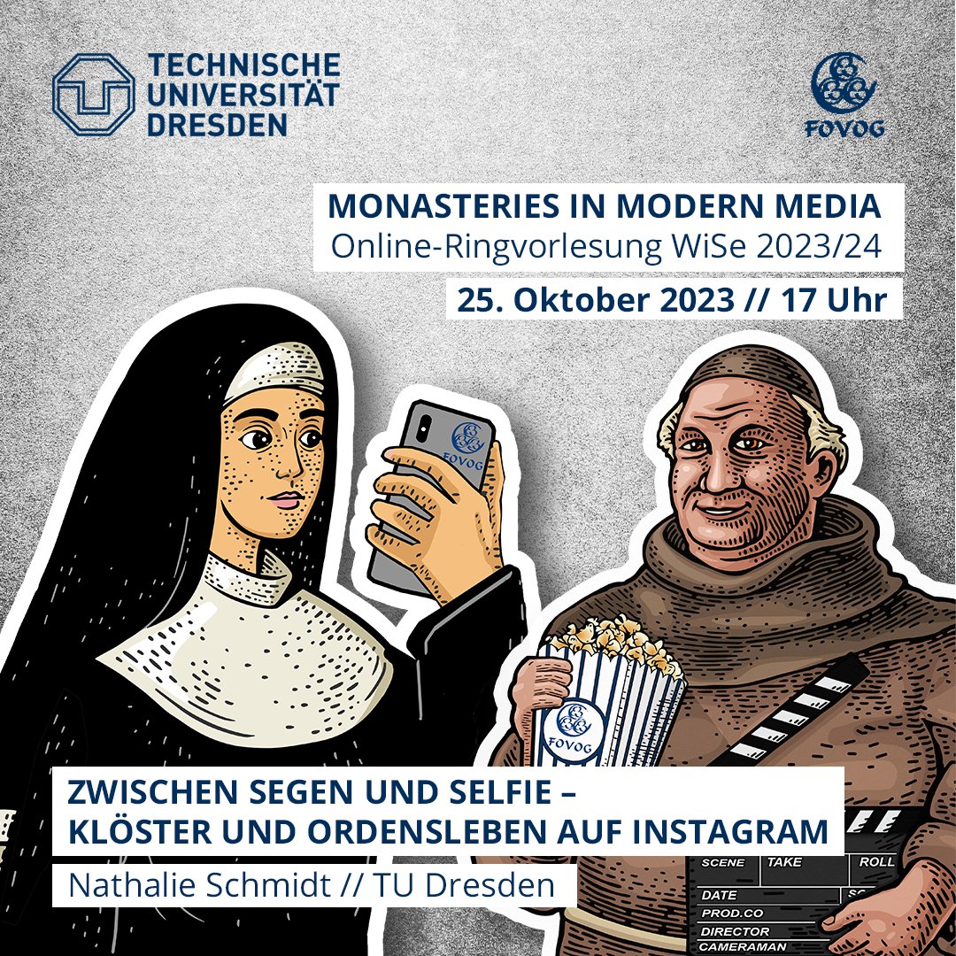 Es geht weiter: Diese Woche  (25.10.2023, 17 Uhr) wird Nathalie Schmidt (<a href="/Thaliena_Nimsaj/">Nathalie Schmidt</a>) in der Ringvorlesung einen Vortrag mit dem Titel  "Zwischen Segen und Selfie – Klöster und Ordensleben auf Instagram"  halten. Infos hier: tu-dresden.de/gsw/fovog/proj… #HistMonast