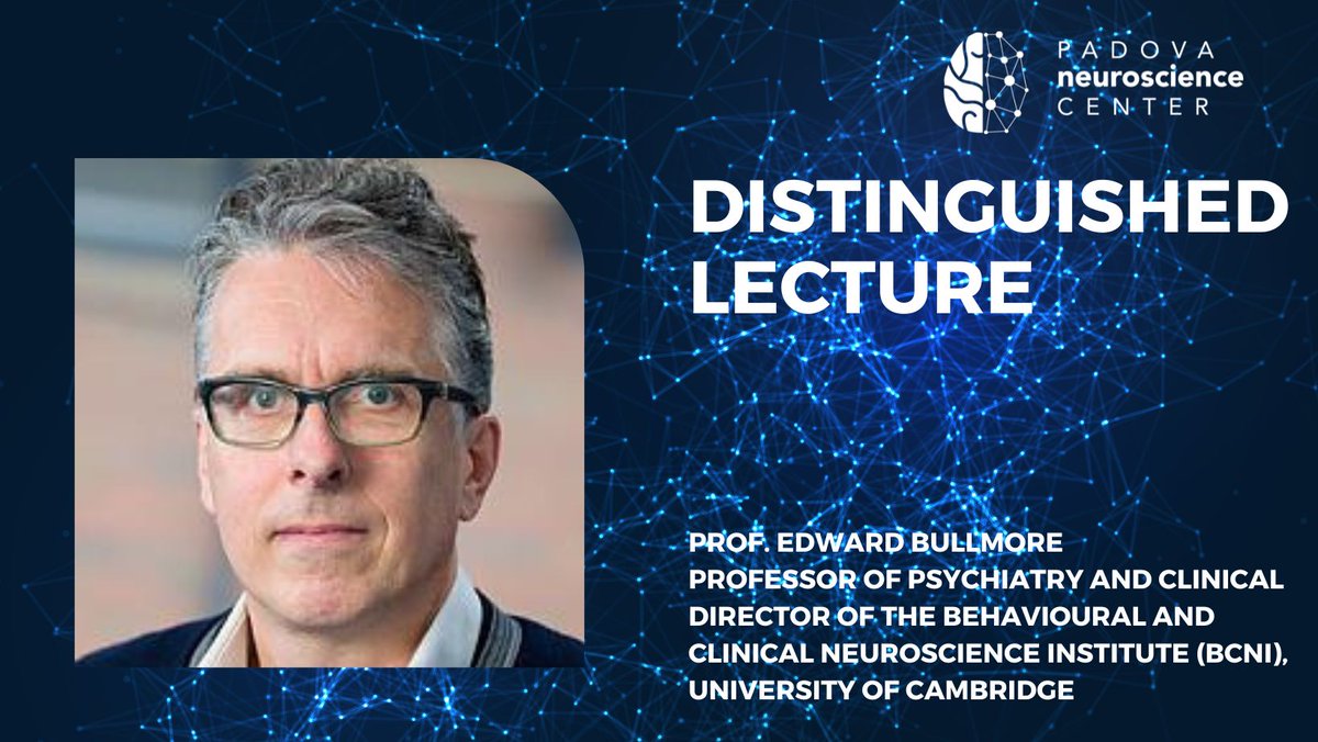 We can't wait to join in the next Distinguished Lecture <a href="/PNC_UniPD/">Padova Neuroscience Center</a>! On Oct 26 Edward Bullmore @edbullmore <a href="/psychiatry_ucam/">Cambridge Psychiatry</a> <a href="/Cambridge_Uni/">Cambridge University</a> will give a talk on #brain #networks #schizophrenia. Don't miss it!