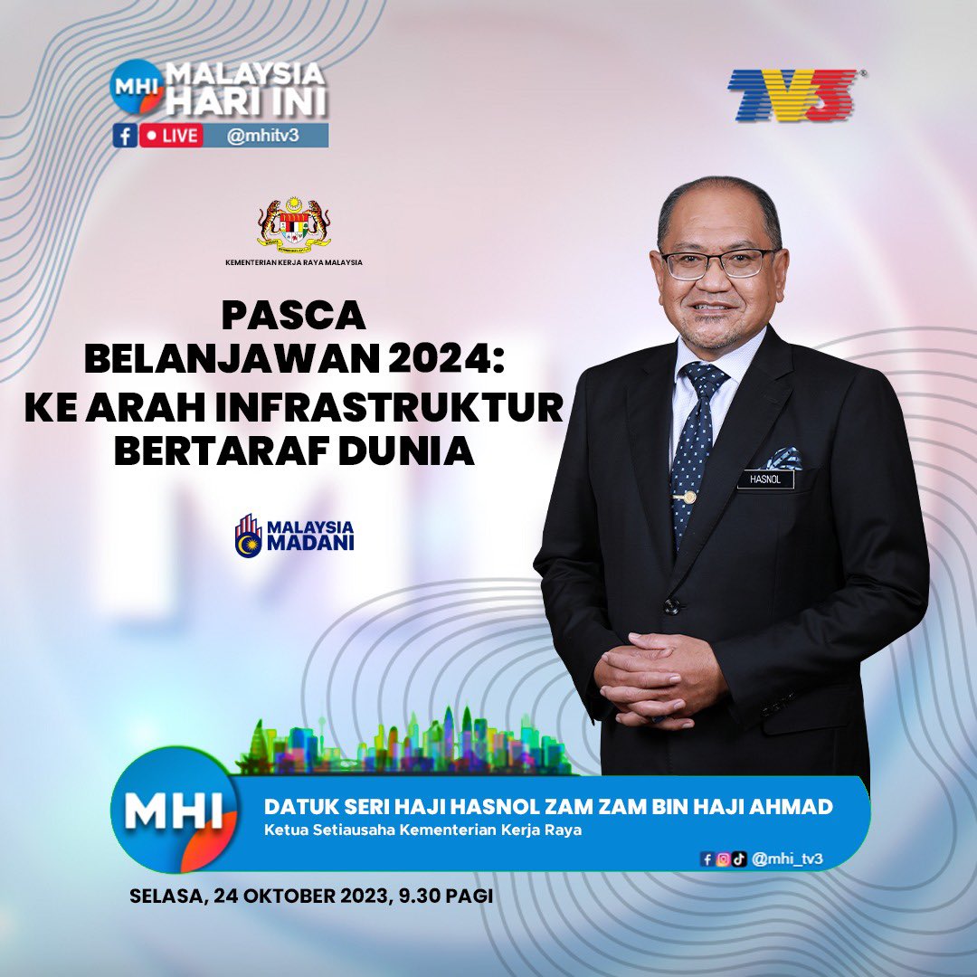Saksikan temubual bersama Ketua Setiausaha Kementerian Kerja Raya, Datuk Seri Haji Hasnol Zam Zam bin Haji Ahmad bagi membincangkan topik Pasca belanjawan 2024 : Ke Arah Infrastruktur Bertaraf Dunia pada hari Selasa, 24 Oktober 2023, 9.30 pagi di Slot Malaysia Hari Ini, TV3.
