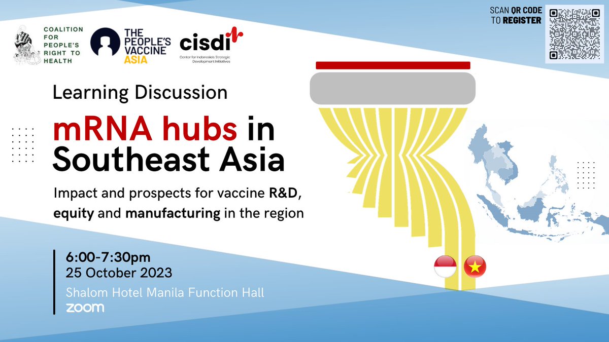 On Wednesday, @cprh_ph, @PVA_Asia & @CISDI_ID will be holding a learning discussion on the mRNA hubs being developed in Southeast Asia 🇮🇩🇻🇳 Join us in discovering the prospects for vaccine R&D, manufacturing, and equity in the region, as well as the role of CSOs and the academe.