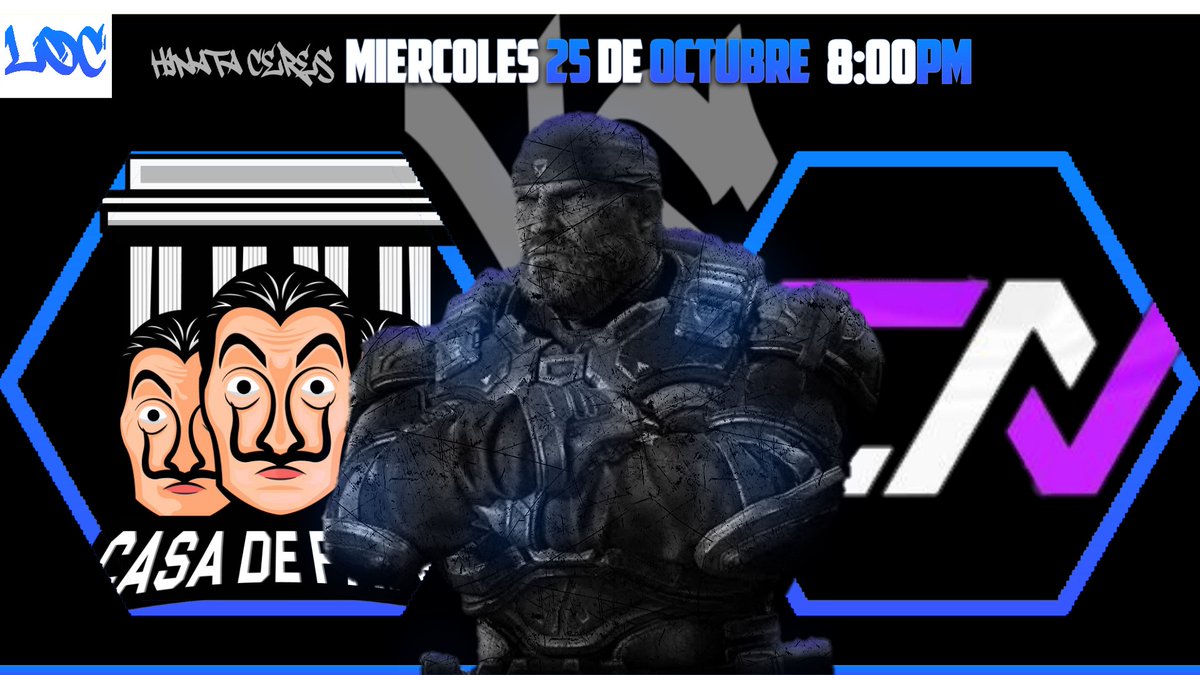 El día MIERCOLES 25 DE OCTUBRE , Tendremos un gran enfrentamiento y único.

@CasaDePapelGG vs @_EnvyNation 

¿Quien pasará a la división KING'S?

#LEAGUEOFCHAMPS3🏆
#LOC✨️
#GEARSOFWAR5🎮