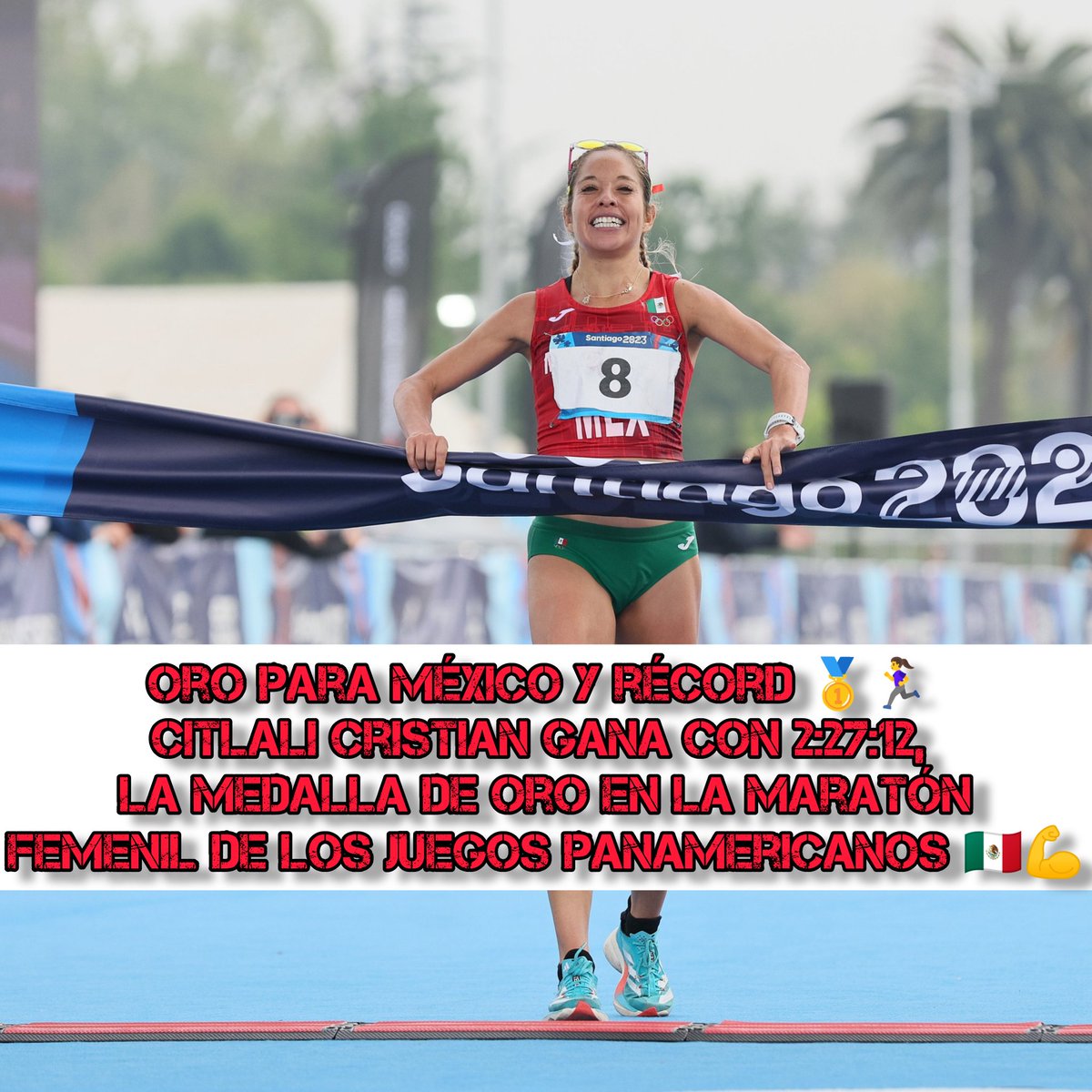 Oro para México y récord 🥇🏃‍♀️ 
Citlali Cristian gana con 2:27:12,  la medalla de oro en la maratón femenil de los juegos Panamericanos 🇲🇽💪