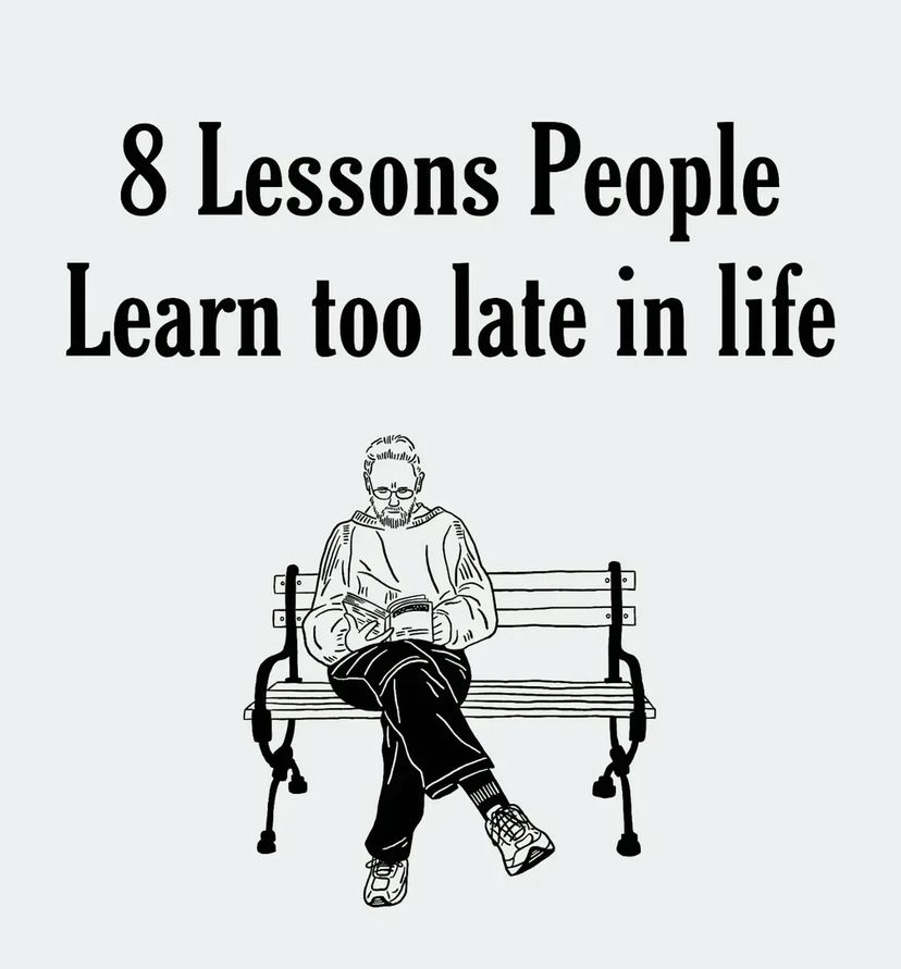 8 Lessons People Learn Too Late…

//THREAD//