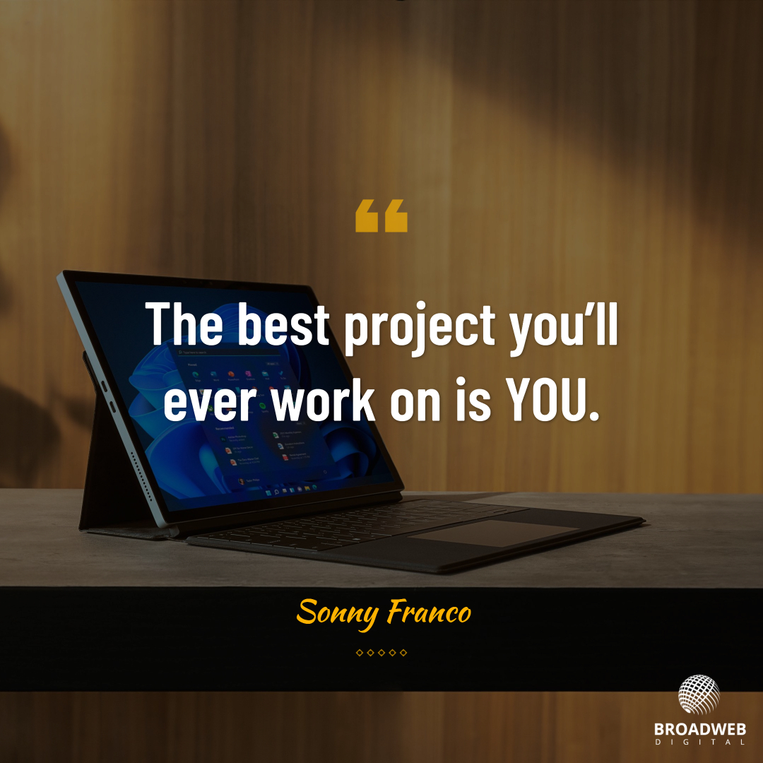 🌟 "The best project you’ll ever work on is YOU." ~ Sonny Franco 🌟

🌱🌈 You are a work of art in progress, and your story is still being written. Embrace the process. Have a great week ahead folks ✌️

#MondayMotivation #SonnyFranco #Wisdom #PersonalGrowth #Life #BroadWebDigital