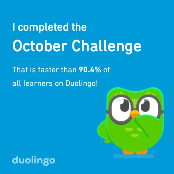 NowSharif's tweet photo. I completed the October challenge faster than 90.4% of all learners on @duolingo!🚀 https://t.co/qitFJXjoW2