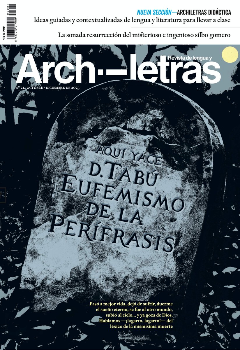 Excelente nº 21 de @archiletras, de @radazzin sobre el canto del silbo gomero a @OscarEsquiviasG a propósito de Carolina Coronado y la intemporalidad de las imágenes de #AsísGAyerbe, del artículo de Javier Hernández López a la reflexión de Daniel Díaz @simpulso. Y más y más...