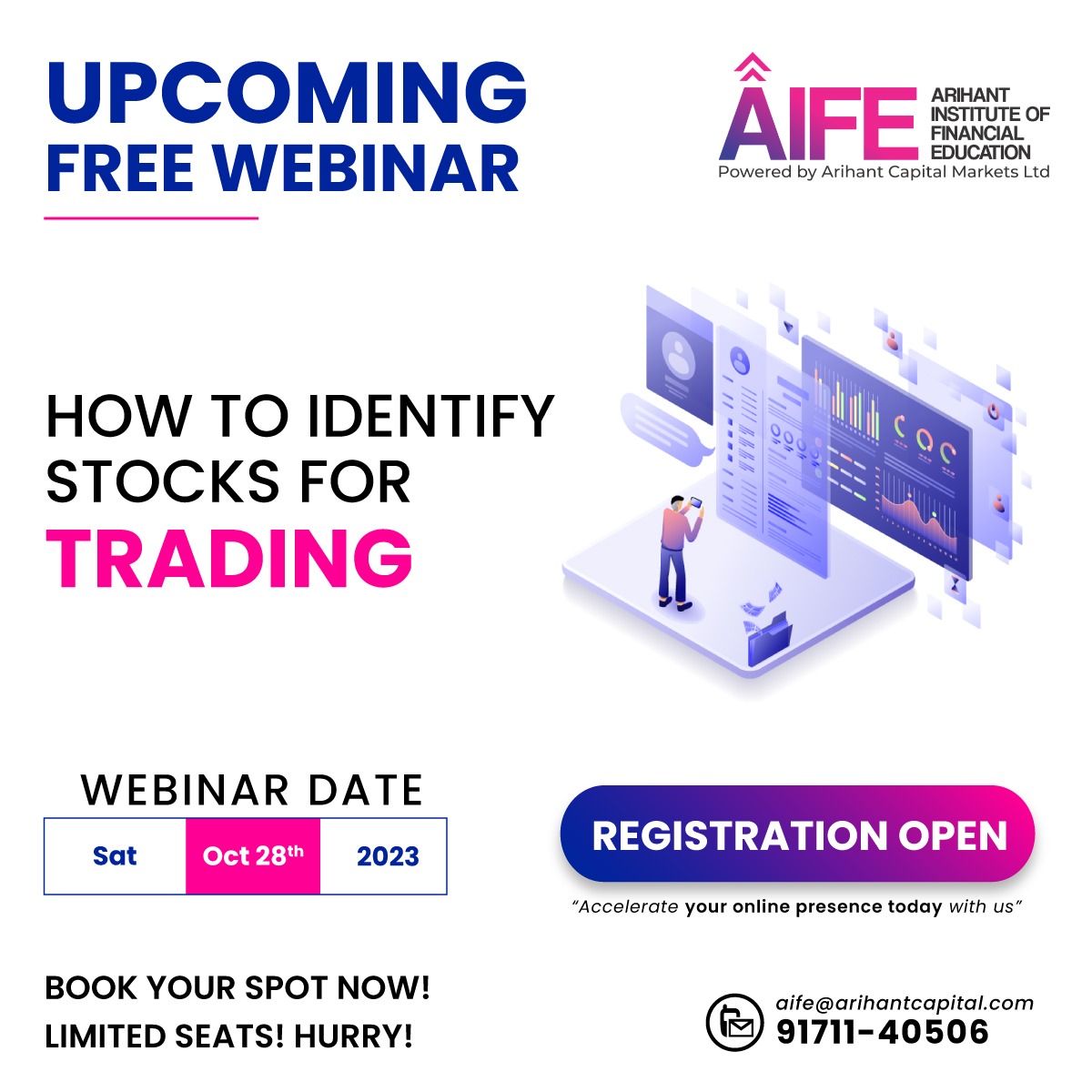 ArihantPlus's tweet photo. Ready to level up your stock trading game? AIFE presents a FREE webinar on "How to Identify Stocks for Trading.
Mark your calendar for October 28, 2023, at 11 AM.
Click here: https://t.co/WjIbZnE5Aa
#AIFEWebinar #StockTrading #InvestmentStrategies #FreeTradingWebinar #LearnStock https://t.co/eklNBWgLWy