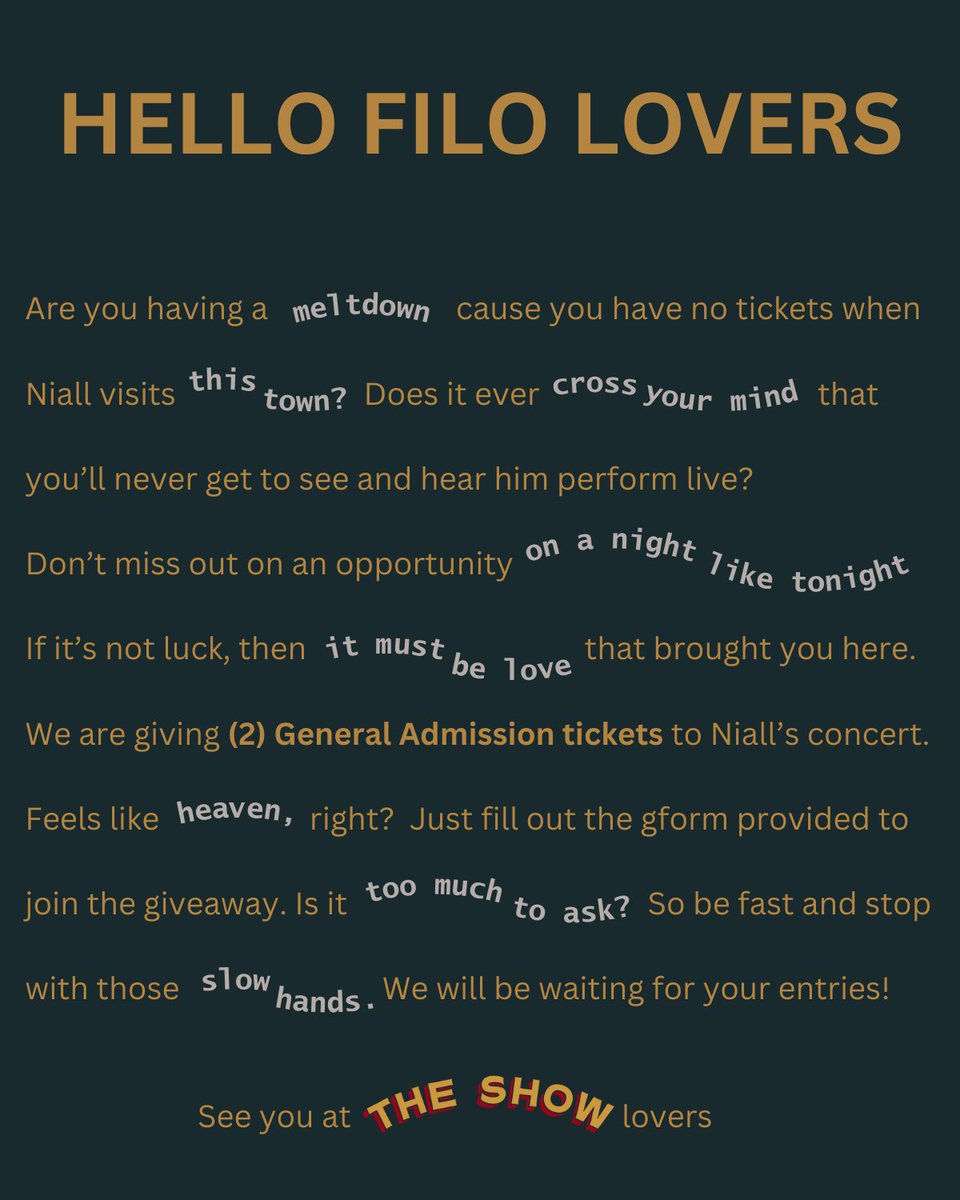THE SHOW LIVE ON TOUR GEN AD. TICKET GIVEAWAY! 

Are you excited to see Niall Horan next year!? So are we! Get a chance to win Gen Ad. Ticket for The Show in Manila! 

Just fill out the form below to join, like and rt! See you, lovers! <a href="/stylesirwinx94/">tei 🪐🛰️</a>

🔗 forms.gle/jGvizE8qWwiS2y…