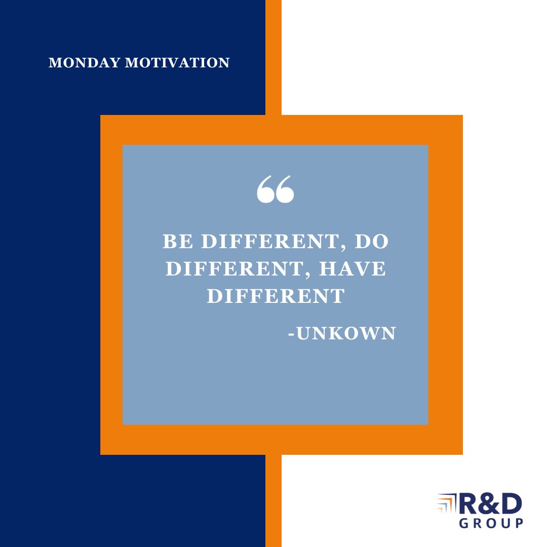 In this uncertain world that is rapidly changing, it's not just about blending in; it's about standing out. BE different in your approach, DO different in your strategies, and you'll HAVE different results that set you apart. Embrace the power of innovation and uniqueness.