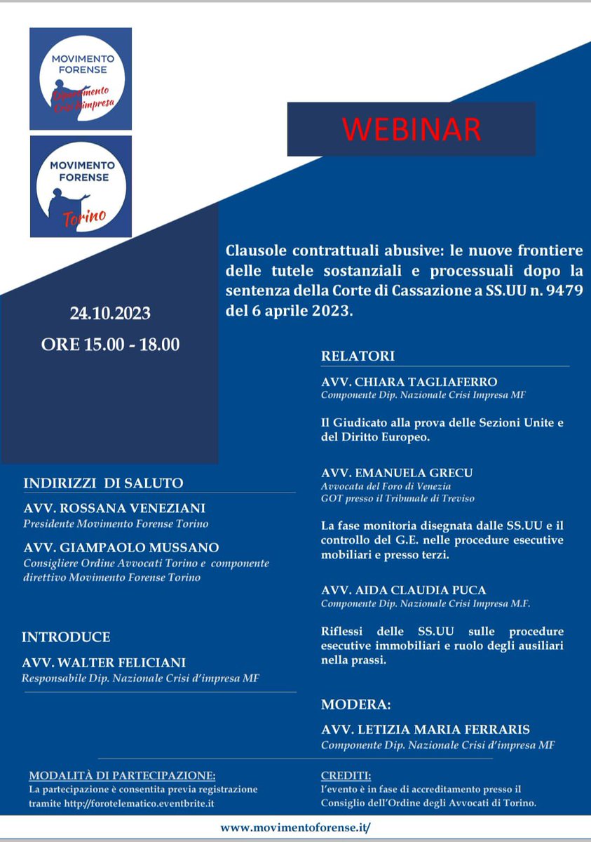 MF #webinar #Torino il 24.10.2023 ore 15:00-18:00 “CLAUSOLE CONTRATTUALI ABUSIVE: LE NUOVE FRONTIERE DELLE TUTELE SOSTANZIALI E PROCESSUALI DOPO LA SENTENZA DI CASSAZIONE ALLE SSUU”  <a href="/alalumia/">Nino La Lumia</a> <a href="/MCesali/">Massimiliano Cesali</a> <a href="/radiotribunale/">RadioTribunale</a> <a href="/walterfeliciani/">walter feliciani</a>