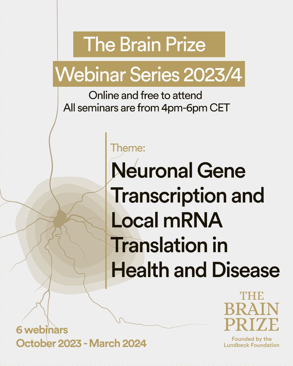 The first of the 2023 Brain Prize webinars is THIS WEEK- 25th October 4-6pm CET.  The 2023 winners Christine Holt, Michael Greenberg &amp; Erin Schuman will present their prize-winning research. Free and online. Register at lundbeckfonden.com/events