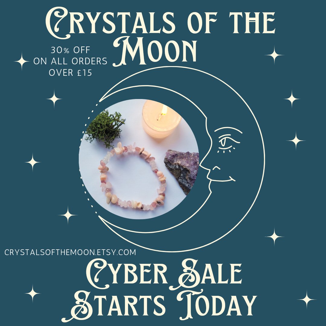 Crystals of the Moon Cyber Sale starts today! 30% off all orders over £15. 

crystalsofthemoon.etsy.com 

#MHHSBD #EarlyBiz #ShopQuirkyHour #CorkBiz #SmartNetworking #ElevensesHour #BreakTimeHour