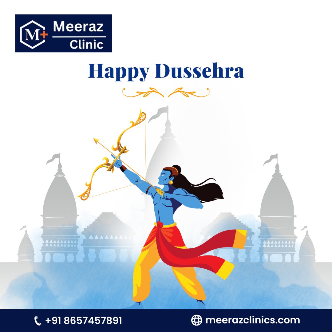 Wishing you a Happy Dussehra from Meeraz Clinic! 🪔 May this festival of triumph over evil bring joy, prosperity, and good health to all. Let the light of good health shine on your path! 🏥✨ 
.
.
#Dussehra #MeerazClinic #FestivalOfHealth #CelebratingGoodHealth #Prosperity