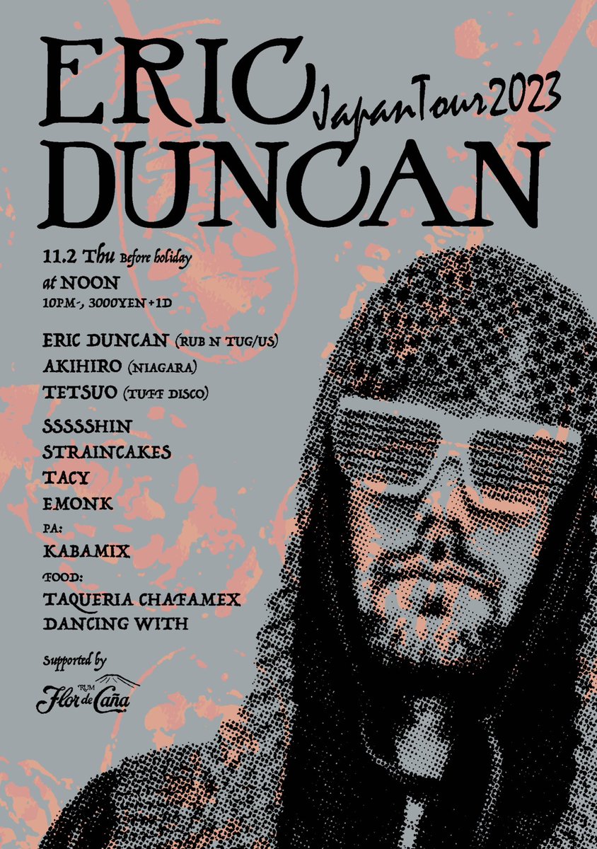 CCCOTAAA's tweet photo. 🚨PARTY ALERT🚨

11.2 Thu Before holiday
at NOON 
22:00
3000YEN ＋1D

ERIC DUNCAN -RUB N TUG/US-
AKIHIRO -NIAGARA-
TETSUO -TUFF DISCO-

SSSSSHIN
STRAINCAKES
TACY
EMONK

PA
KABAMIX

FOOD
TAQUERIA CHAFAMEX
DANCING WITH

Supported by Flor de Cana

https://t.co/zR1v4hal7c https://t.co/6ebDEk0tlg