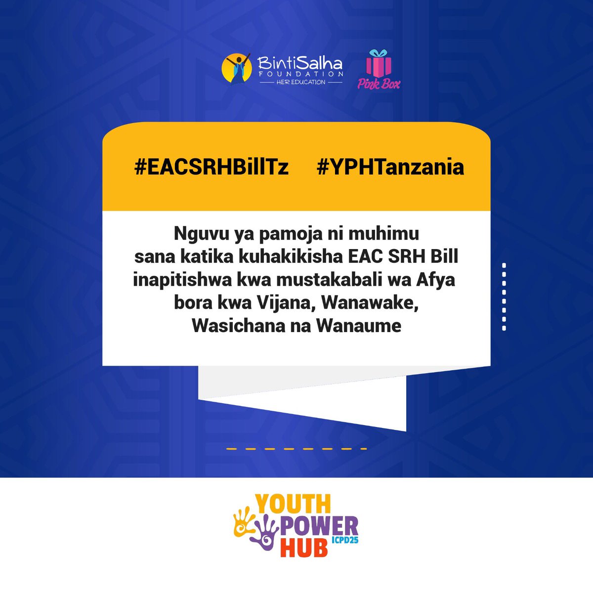 Nguvu ya pamoja ni muhimu sana katika kuhakikisha EAC SRH Bill inapitishwa kwa mustakabali wa Afya bora kwa Vijana, Wanawake, Wasichana na Wanaume.

#YPHTanzania #EACSRHBillTz #ICPD25Tz