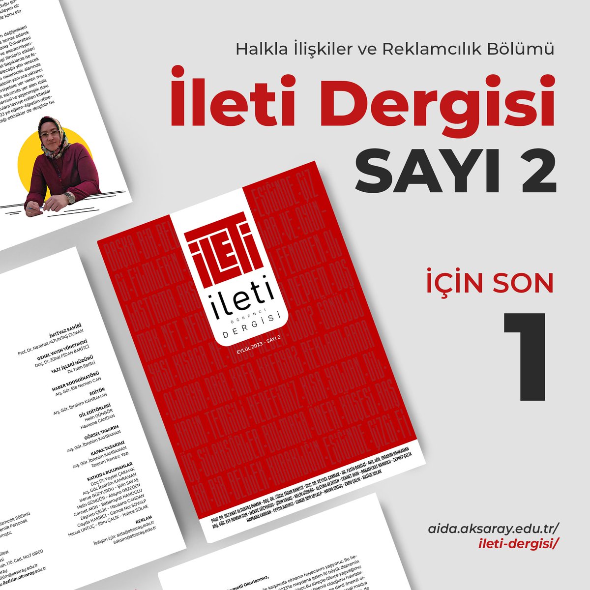 İleti Öğrenci Dergisi sayı 2 için SON 1

<a href="/asiletfa/">ASÜ İletişim Fakültesi</a> <a href="/aksarayedutr/">Aksaray Üniversitesi</a>