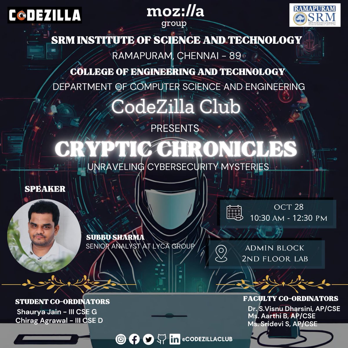 CodezillaClub's tweet image. Hola folks!!
🔒🕵Get ready to unlock the secrets of the digital world! Join Codezilla's Cryptic Chronicles: Unraveling Cybersecurity Mysteries! 🌐💼
🗓 Date: 28th October 2023
🕥 Time: 10:30AM
📍 Location: 2nd Floor Lab, Admin Block
Link: forms.gle/wxr2rPHsnPm83g…