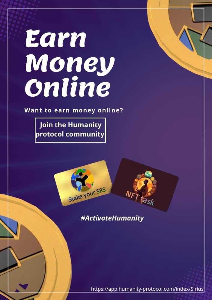 Want to earn money online❓❓

✅Join the Humanity Protocol Community 🌐💻

#ActivateHumanity #HumanityProtocol #NFT #SiriusToken #SRS #SiriusTokenByHumanityProtocol #EarnMoneyOnline #OnlineOpportunities #IncomeOpportunities #FinancialFreedom