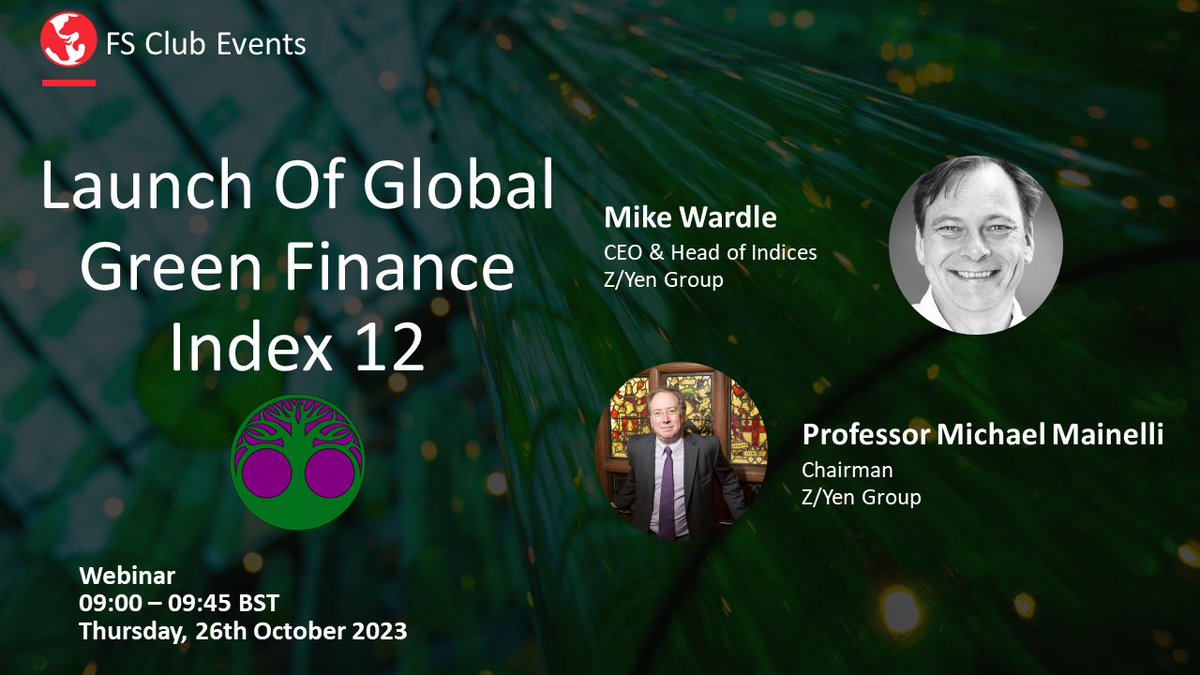 Join Mike Wardle and @mrmainelli to discuss the launch of the twelfth edition of the Global Green Finance Index.

Register for the webinar here: lnkd.in/eaZ_k25P

#greenfinance #economics #sustainability #ecofinance #finance #thinktank #webinar #discussion #future