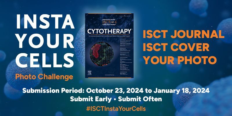 Submissions are now open for the ISCT Insta-Your-Cells Photo Challenge!

Submit your best images for a chance to win complimentary registration to ISCT 2024 and have your image featured on the front cover of Cytotherapy.

Submit now: buff.ly/3M6yRtd