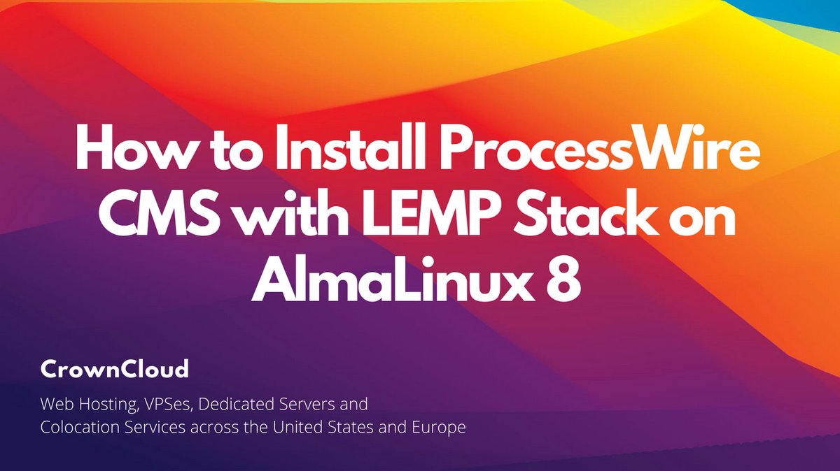 crownclouds's tweet image. Take Control of Your Website with #ProcessWire #CMS on #AlmaLinux 8 and #LEMP Stack!
Checkout our #Knowledgebase
 wiki.crowncloud.net/index.php?How_…