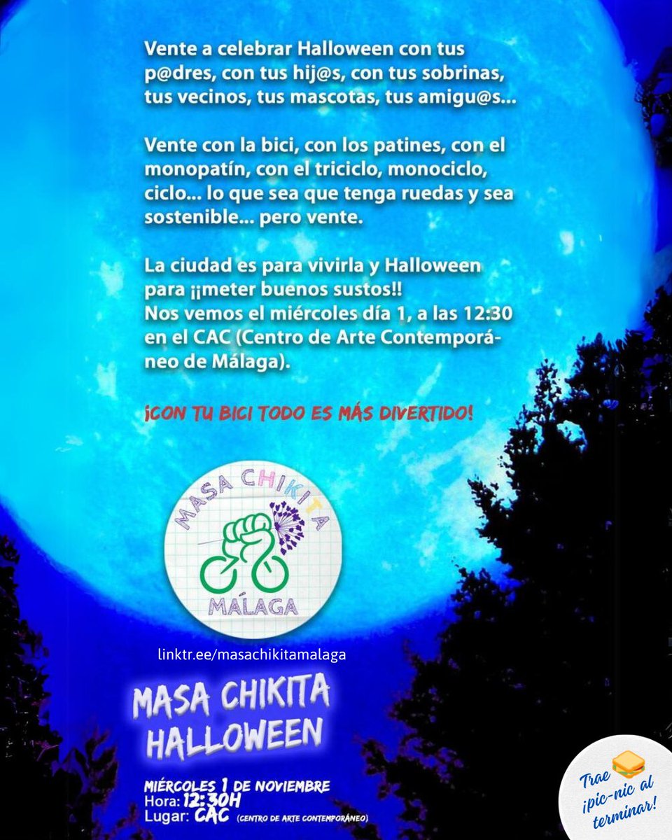 El miércoles 1 de Noviembre, festivo, saldremos a rodar y celebrar Masa Chikita Halloween. Ven con tus peques en disfraz, abuelos, primas, animalitos varios y celebremos una rodada de miedo!

Al terminar pic-nic y juegos! Viva una ciudad más amable!🤗

Cartel gracias a Alicia🍋