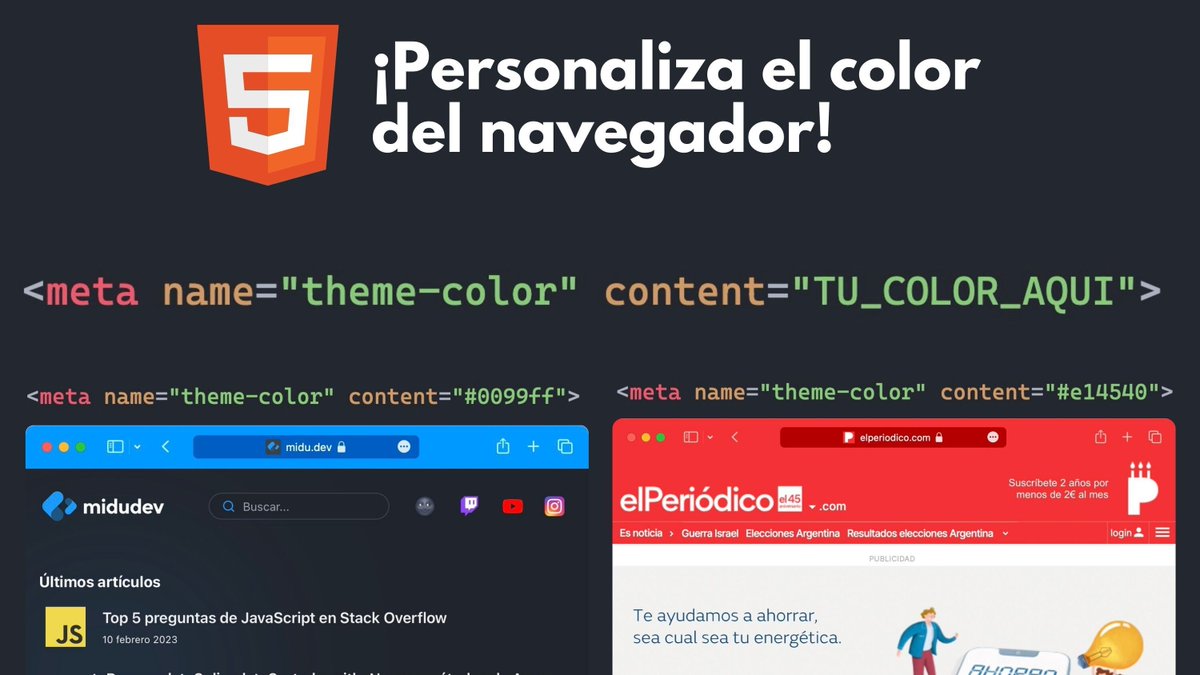 A qué edad te enteraste que puedes...
¡Personalizar el color de la barra de tu navegador!

Y con sólo una etiqueta HTML.
Compatible con navegadores móviles y Safari ↓