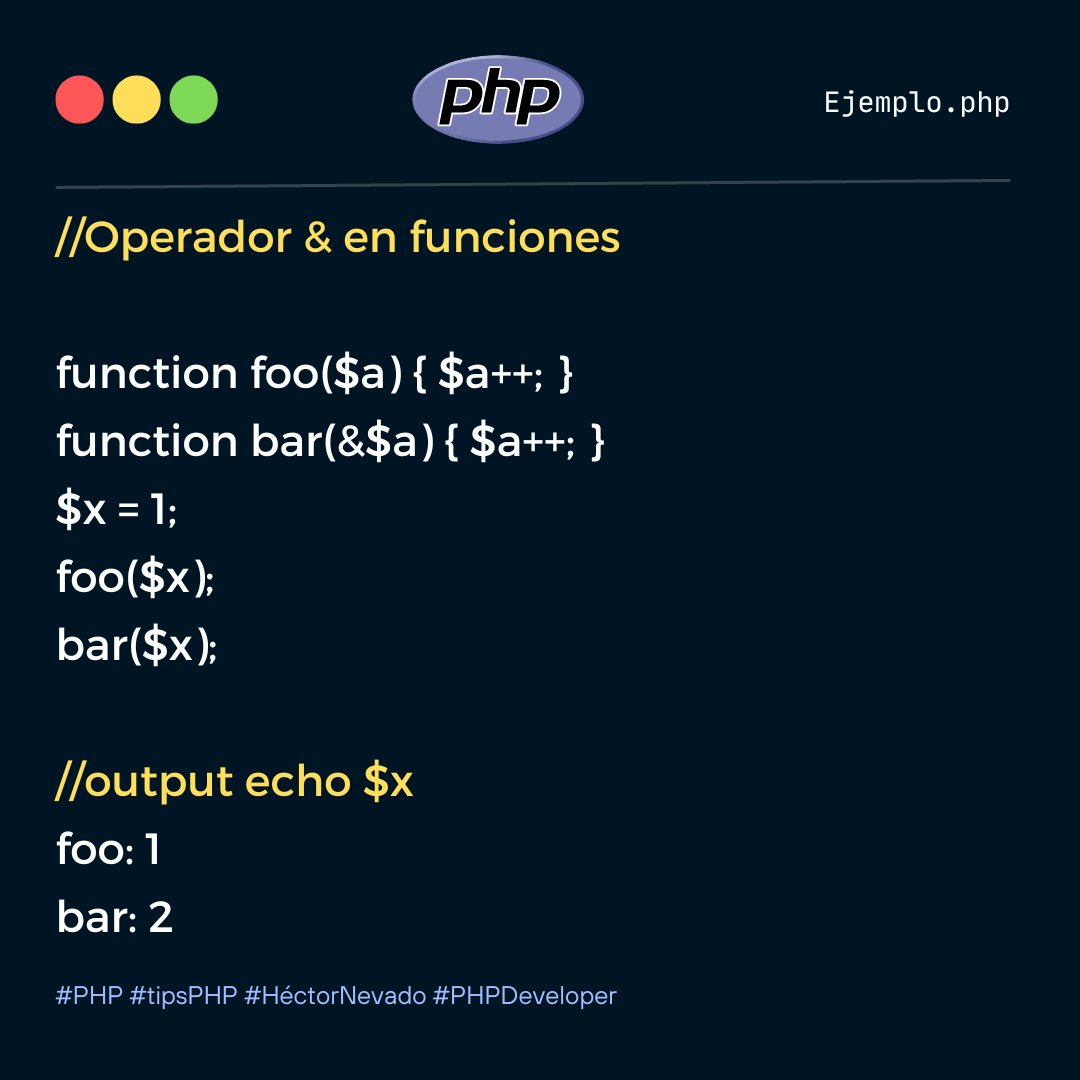 hnevadodev's tweet image. Con el operador &, pasamos una variable por referencia a una función para que pueda ser modificable.
#php #phpdeveloper #tipsPHP #HectorNevado #programadorweb #backenddeveloper