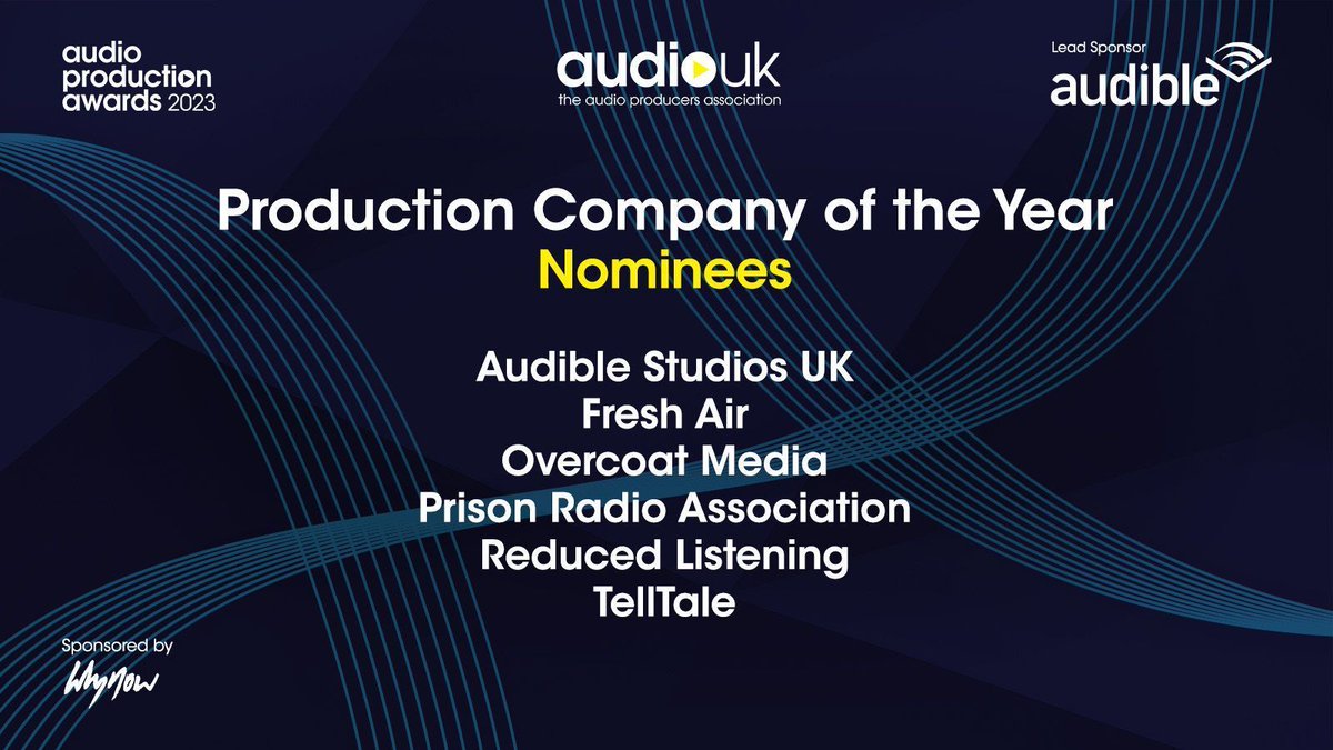 AudioUK (@weareaudiouk) on Twitter photo ⭐️The nominees for PRODUCTION COMPANY OF THE YEAR sponsored by <a href="/whynowworld/">whynow</a> are:
Audible Studios UK <a href="/audibleuk/">Audible UK 🎧</a>
@freshairprod @neilcowling
<a href="/overcoatmedia/">Overcoat Media</a>
@prisonradiouk
<a href="/reducedlisten/">Reduced Listening</a>
<a href="/telltale_studio/">Telltale</a> <a href="/jagolee/">Jago Lee</a>
#APAs23 ⭐️The nominees for PRODUCTION COMPANY OF THE YEAR sponsored by <a href="/whynowworld/">whynow</a> are:
Audible Studios UK <a href="/audibleuk/">Audible UK 🎧</a>
@freshairprod @neilcowling
<a href="/overcoatmedia/">Overcoat Media</a>
@prisonradiouk
<a href="/reducedlisten/">Reduced Listening</a>
<a href="/telltale_studio/">Telltale</a> <a href="/jagolee/">Jago Lee</a>
#APAs23