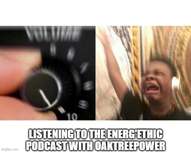 #MemeMondays 🎤

Did you catch the Energ'Ethic Podcast (@EnergP) with @smartEnEU member @OakTreePower from last week? If not, dang fam, you better take the aux. Check it out here: podcasters.spotify.com/pod/show/energ…