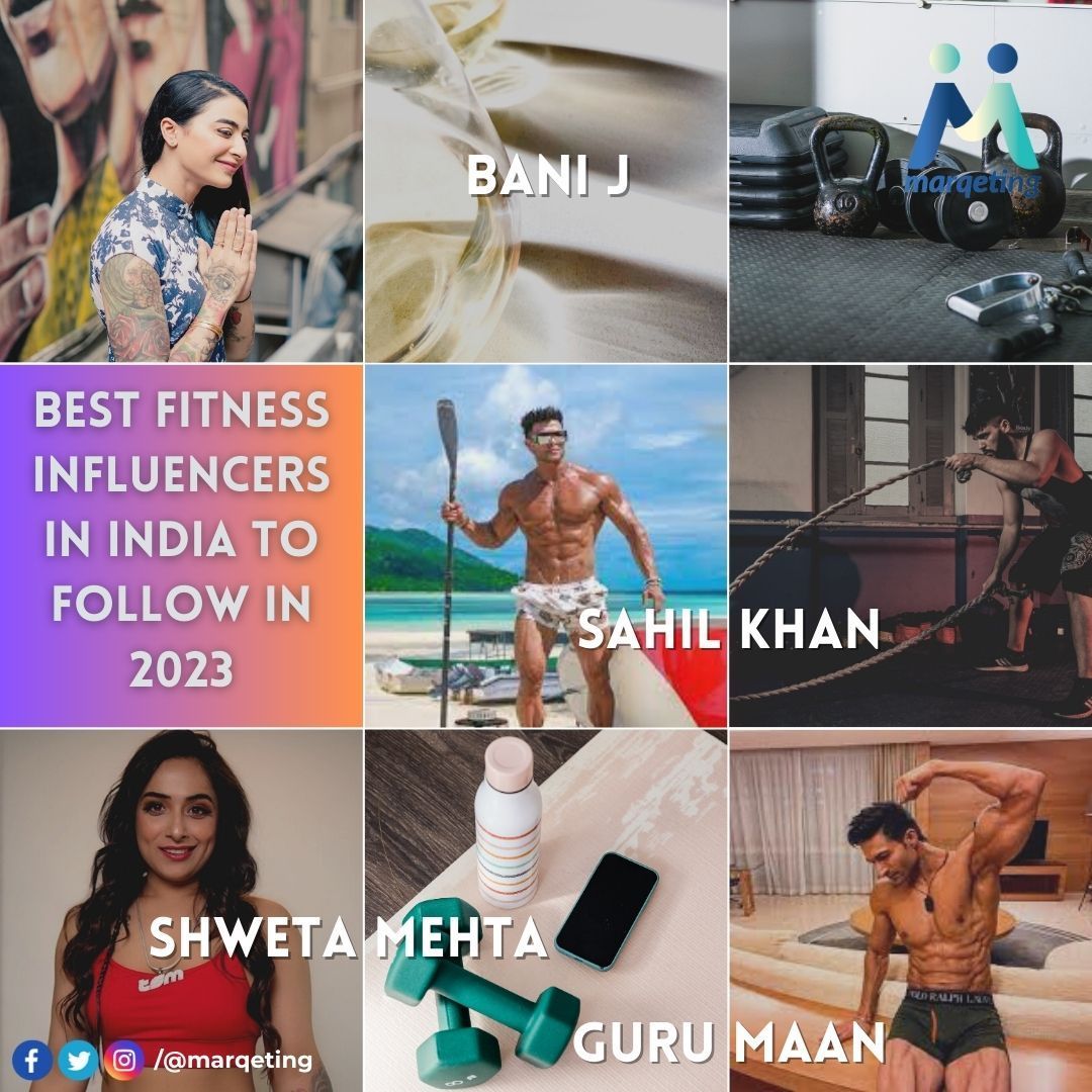 Best Fitness Influencers in India to follow in 2023..

#marqeting #sahilkhan #sahilkhanfan #sahilkhangym #sahilkhanfanclub #sahilkhanlovers  #banij #banijay #gurumann #gurumannfitness #gurumannprograms #gurumannnutrition #gurumannchallenge #shwetamehta #shwetamehta😍
