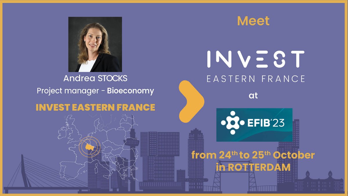 ⚗  <a href="/Andrea__Stocks/">Stocks Andrea</a> will participate during the next 2 days at @EFIBconference in Rotterdam 

🎯If you are looking for the right place to expand your business in France and Europe, do not hesitate to contact her !

#EFIB2023 #Bioeconomy #whitebiotech #partnering #innovation