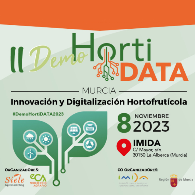 📌 II Demo HortiDATA organizado por @SieteAgromarket y @eComercioAgr

🗓️ Miércoles 8 de noviembre
📍 @imida_murcia
🖊️ Abiertas las inscripciones presenciales

➕ Info ⤵️
n9.cl/ngapw

#DemoHortiDATA2023 @HortiData #Murcia
#innovación #digitalización #hortofrutícola