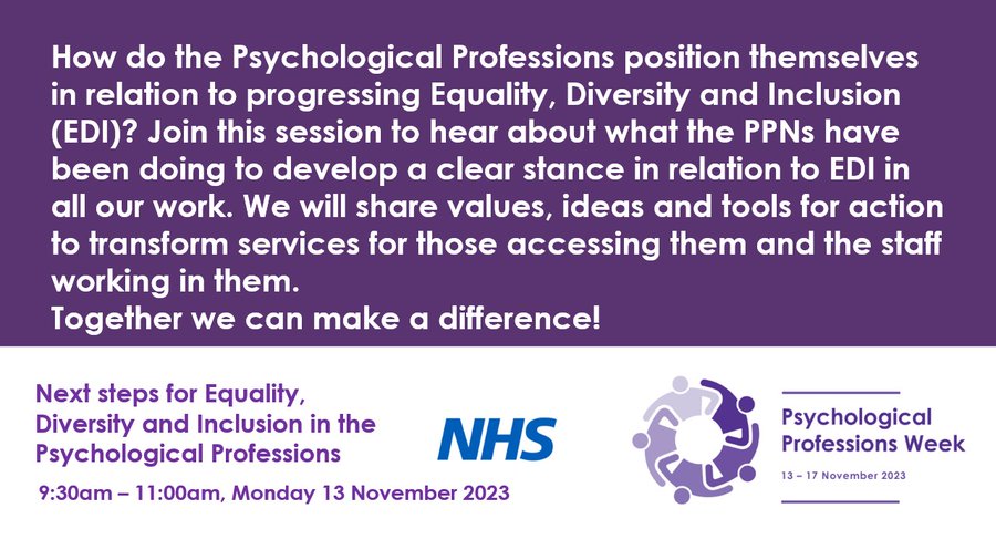 #PsychologicalProfessionsWeek2023 #PPWeek23 How do the Psychological Professions position themselves to continue developing Equality, Diversity ad Inclusion (EDI)? For more details and to register go to: events.england.nhs.uk/events/next-st… @PPNEngland