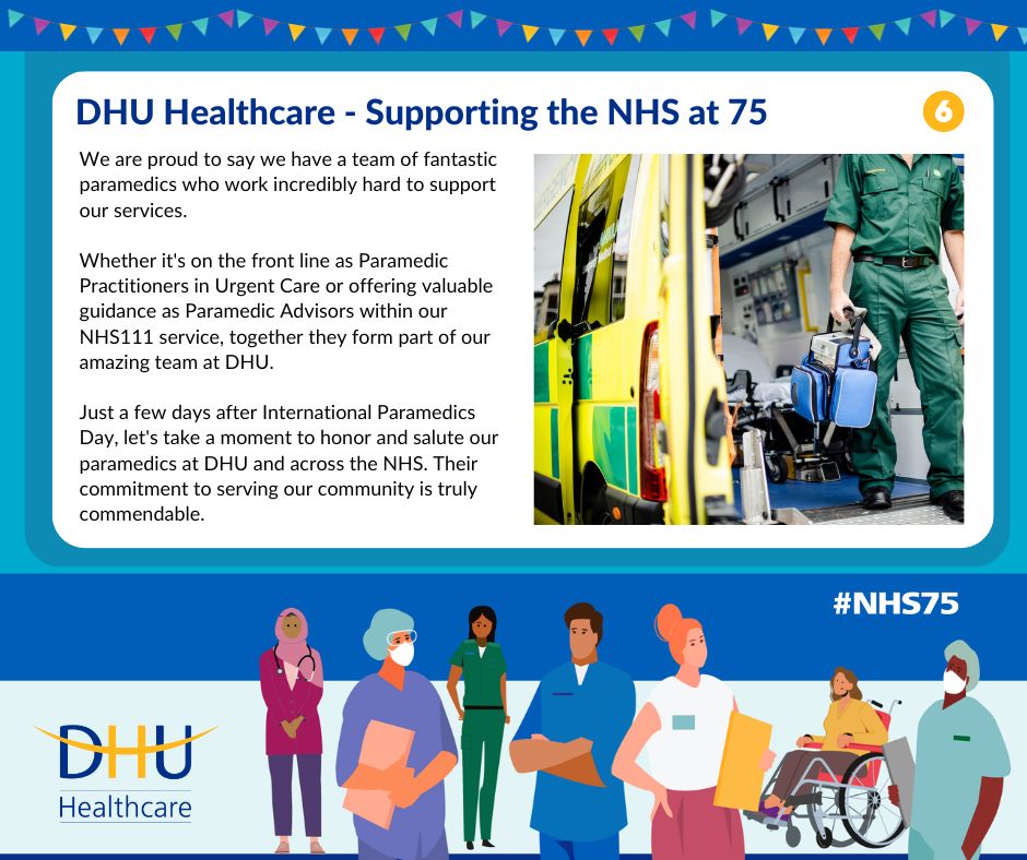 We're re-sharing 75 ways DHU supports the NHS to see out the end of its' 75th year.

To celebrate International Paramedics Day we acknowledged their essential role in supporting our services, system partners and patients across all geographical areas. 

#DHUSupportsNHS