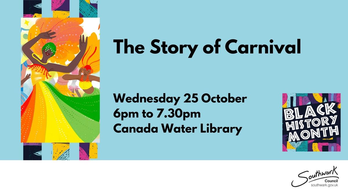 Join us on Wednesday at #CanadaWaterLibrary for an interactive talk discussing the significance of carnivals in the UK, Caribbean, and South America.

Wednesday 25 October 2023
From 6pm 
orlo.uk/uR5ud

#BlackHistoryMonth