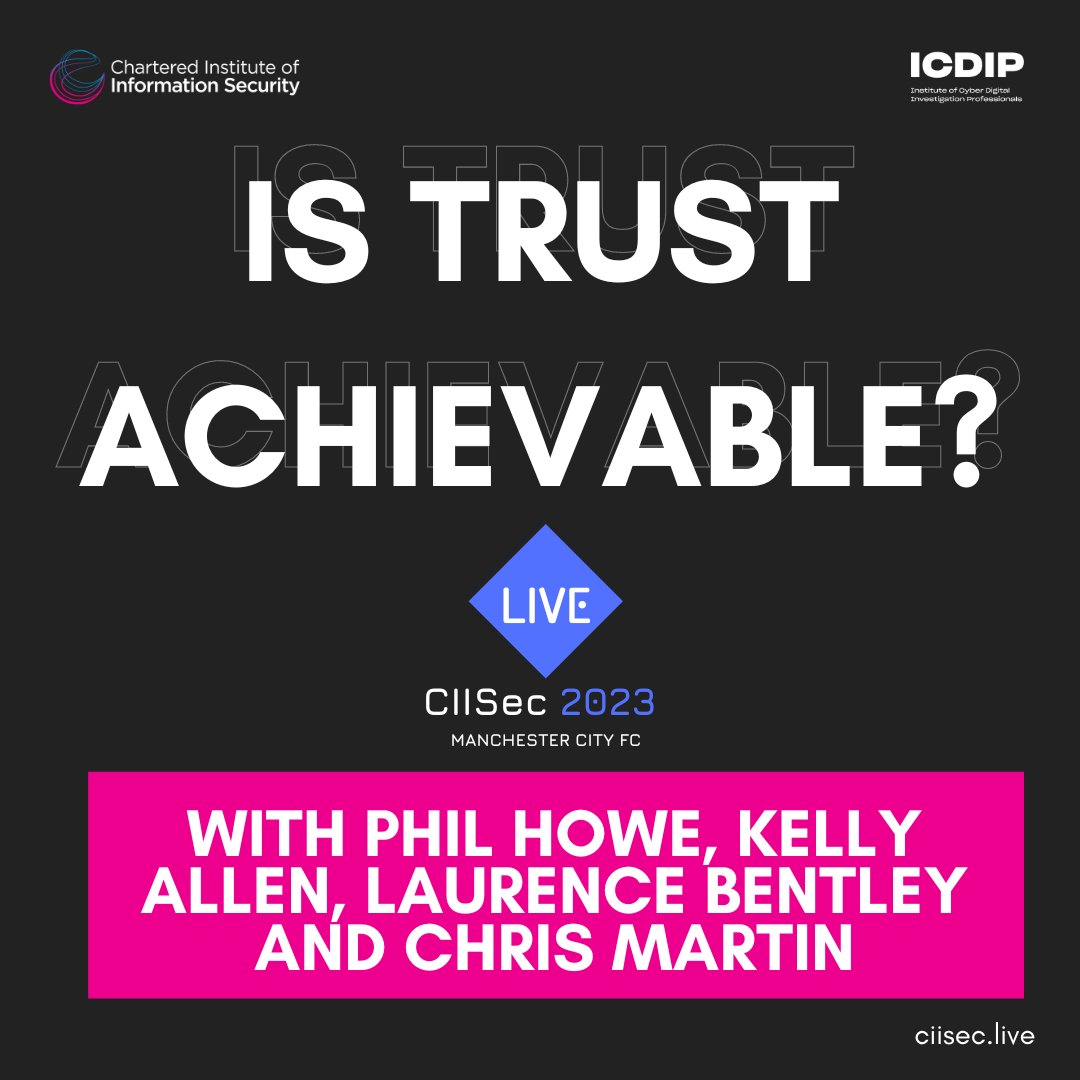 CIISECHQ's tweet image. Is Trust Achievable?

Join us at #CIISecLive2023 to hear Kelly Allen, Phil Howe, Laurence Bentley and Chris Martin discuss the importance of reducing risk, preparing for incidents and demonstrating a commitment to security practices. 

👉Register here:ciisec.live