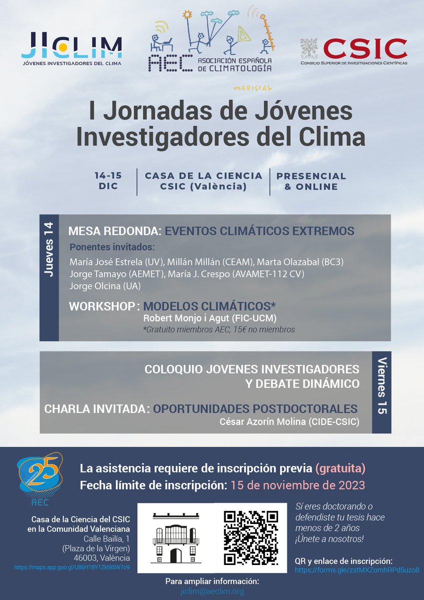 📢Hasta el 15 de noviembre está abierto el plazo para participar en las I Jornadas de Jóvenes Investigadores del Clima de la <a href="/aeclim/">Asociación Española de Climatología</a>! 🌦️🌍

📅Nos vemos el próximo 14-15 de diciembre en Valencia <a href="/CSICval/">Casa de la Ciència CSIC València</a>. Podéis inscribiros a través del siguiente enlace👉forms.gle/gRefDDqCGPPNNm…