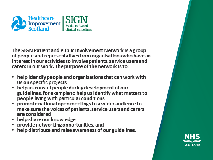 For more information, contact his.signpublicandpatientinvolvement@nhs.scot