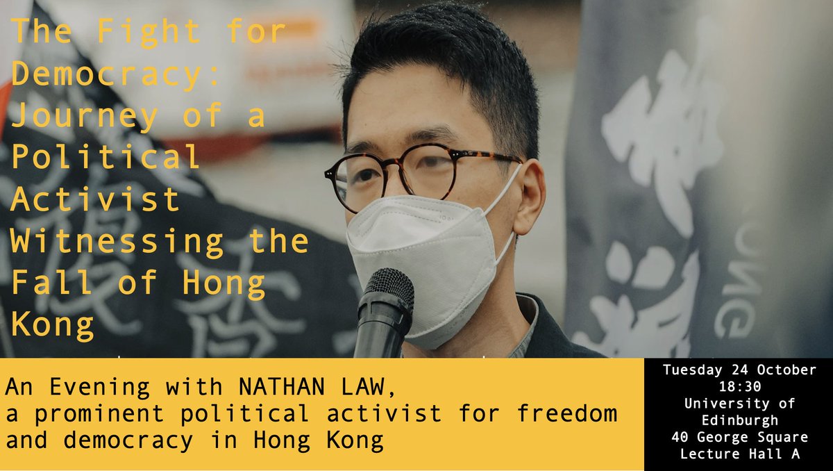 .@nathanlawkc will be visiting #Edinburgh on Tuesday 24 Oct to share his journey as a freedom and democracy fighter for #HongKong. Last 49 tickets left in one of the largest auditoriums at the University! Get your free tickets today: bit.ly/SPS-Nathan-Law