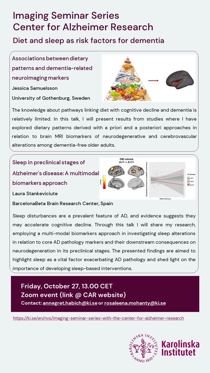 In the October’s @CAR_Karolinska 🧠 imaging seminar, we are pleased to welcome Jessica (@goteborgsuni) and @Laura_Sofia_S this Friday who will discuss their work on diet and sleep as risk factors for dementia. Feel free to reach out to @annegret_habich or me for the zoom link!
